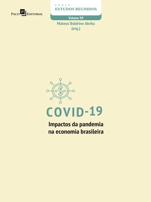cover image of Covid-19 – impactos da pandemia na economia brasileira